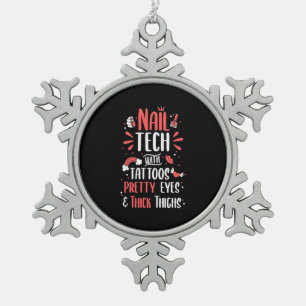 Nail Tech With Tattoos Snowflake Pewter Christmas Ornament