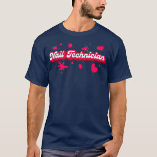 Nail Technician Brain Nail Tech Artist T-Shirt