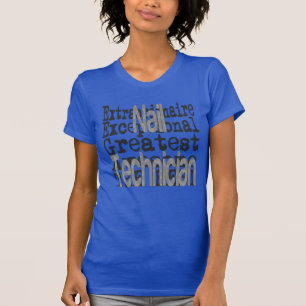 Nail Technician Extraordinaire T-Shirt