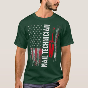Nail Technician Flag Polish Art Nail Tech Artist T-Shirt