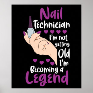 Nail Technician Legend Poster