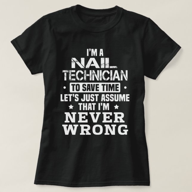 Nail Technician T-Shirt (Design Front)