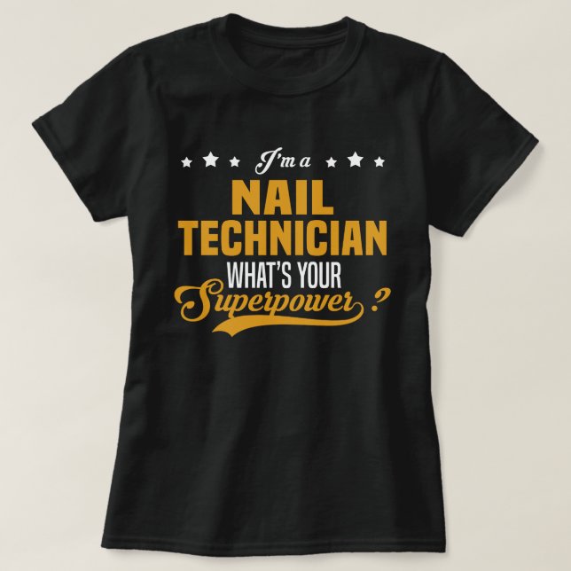Nail Technician T-Shirt (Design Front)