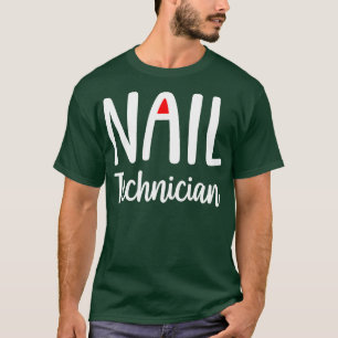 Nail Technician T-Shirt