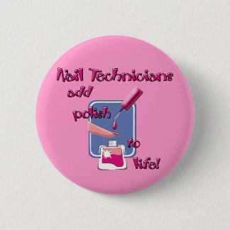 Nail Technicians Button