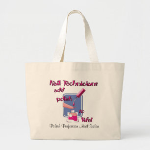 Nail Technicians Large Tote Bag