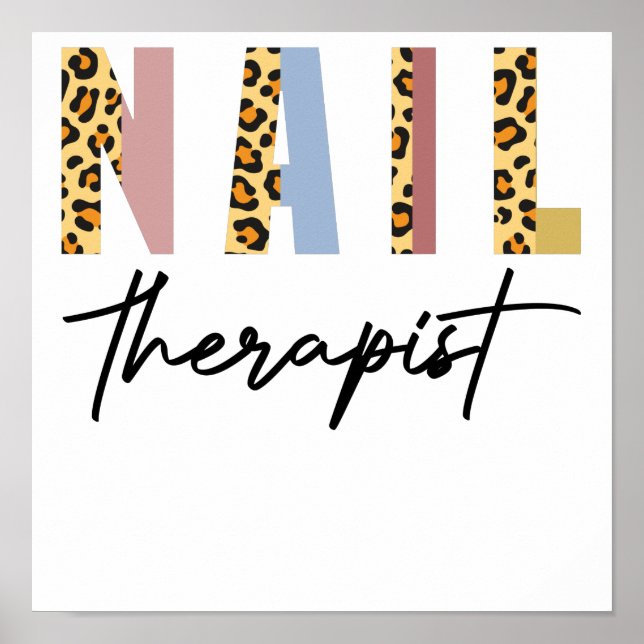 Nail Therapist Nail Salon Nail Tech Nail Poster (Front)