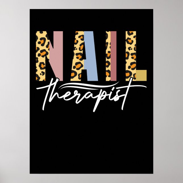 Nail Therapist Nail Salon Nail Tech Nail Poster (Front)