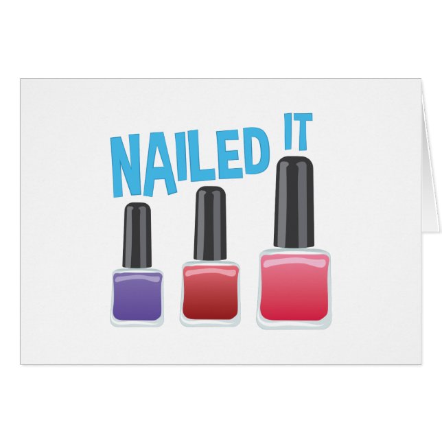 Nailed It (Front Horizontal)
