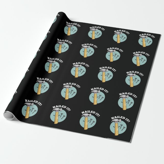 Nailed It Funny Hammer Nail Pun Dark BG Wrapping Paper (Unrolled)