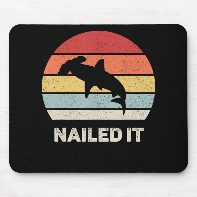 Nailed It Hammerhead Shark Funny Shark Mouse Mat (Front)