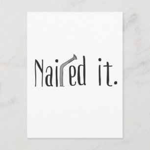 Nailed It Postcard