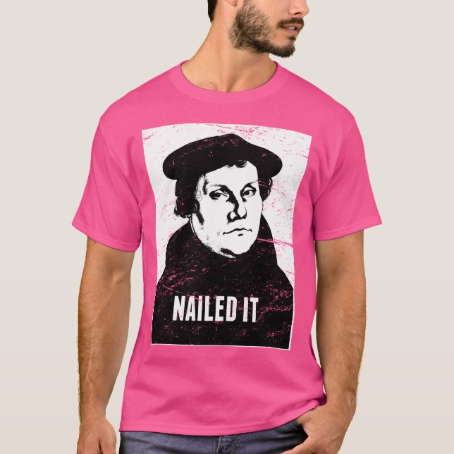 Nailed It T-Shirt (Front)