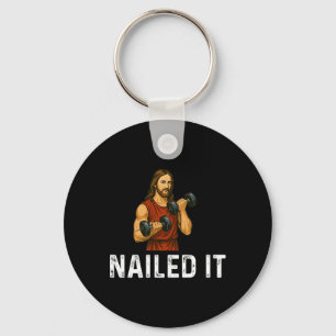 Nailed It - Weight Lifting Fitness Bodybuilding Re Key Ring