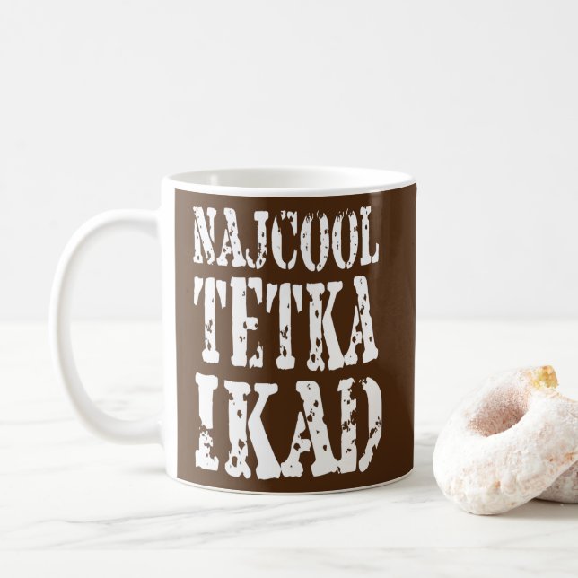 Najbolja Tetka Najcool Tetka Balkan Aunt  Coffee Mug (With Donut)