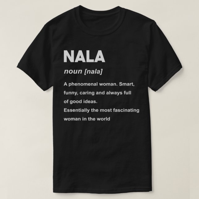 Nala Name  T-Shirt (Design Front)