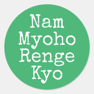 Nam Myoho Renge Kyo Green Buddhism Mantra Classic Round Sticker