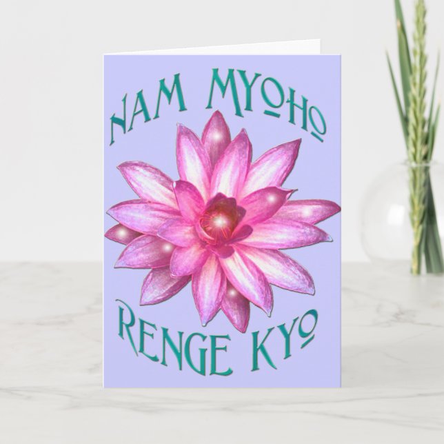 Nam Myoho Renge Kyo with Lotus Flower Design Card (Front)