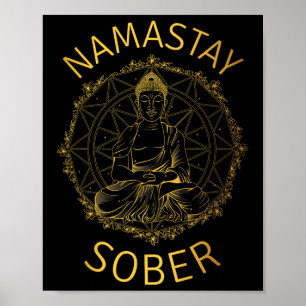 Namastay Sober Buddha Recovery Yoga Meditation Sob Poster