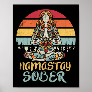 Namastay Sober Na Aa 12 Step Recovery Meditation S Poster