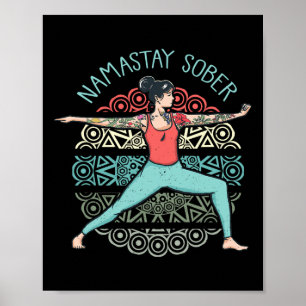 Namastay Sober Sobriety Yoga Pose Namaste Tattoos Poster