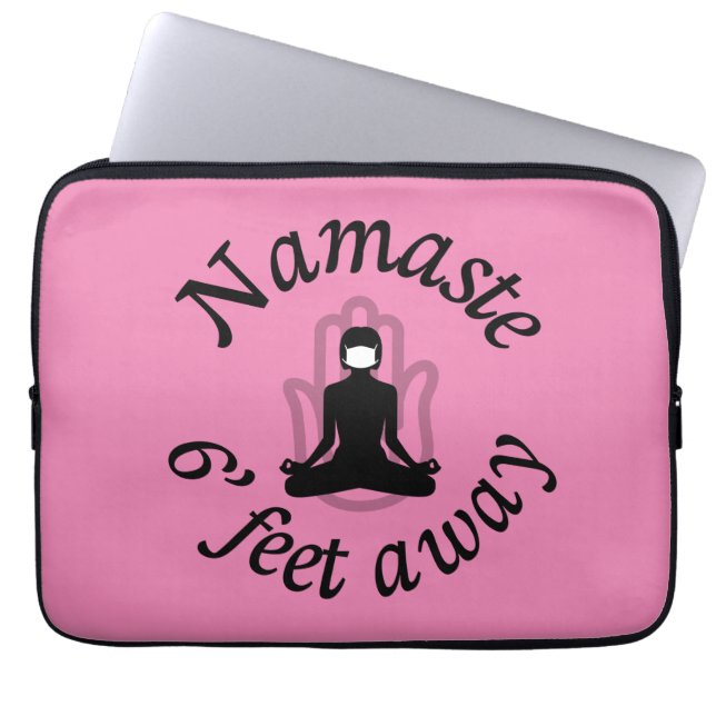 Namaste 6' Feet Away Laptop Sleeve (Front)