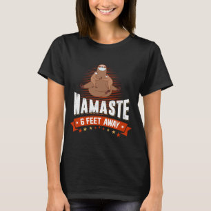 Namaste 6 Feet Away Sloth With Face Mask Yoga T-Shirt