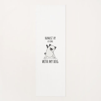 Namaste At Home With My Dog Yoga Mat