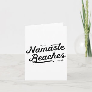 Namaste Beaches Cute Funny Yoga Summer Beach Waves Card