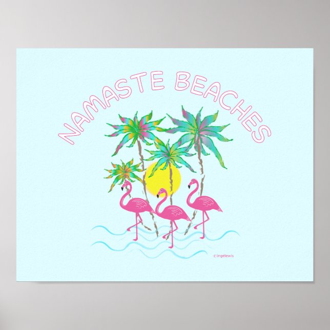 Namaste Beaches Flamingos Zen Yoga Fun Art Poster (Front)
