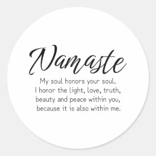 Namaste definition Zen, Yoga, Inspirational Classic Round Sticker