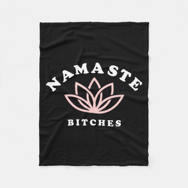 Namaste Es Lotus Flower Funny Yoga Gift For Women  Fleece Blanket (Front)