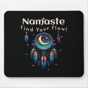 Namaste Find Your Flow Crescent Moon Dreamcatcher Mouse Mat