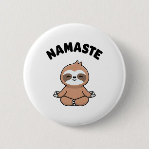 Namaste Funny Cute Sloth Kawaii Yoga Sloth Stress 6 Cm Round Badge