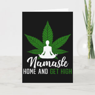 Namaste Home And Get High Stoned Yoga  Card