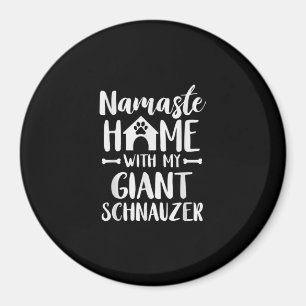 Namaste Home Giant Schnauzer - Schnauzer Lover Magnet