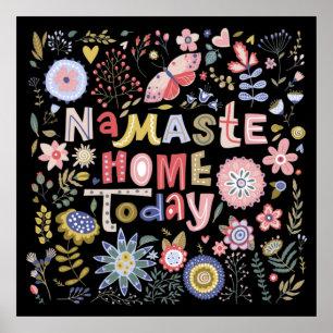 Namaste Home Today Folk Art Floral Poster