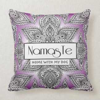 Namaste Home with my Dog Yoga mandala Inspired Cushion