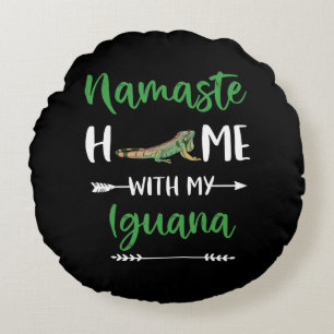 Namaste Home With My Iguana Funny Iguana And Yoga Round Cushion