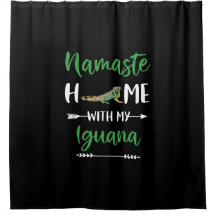 Namaste Home With My Iguana Funny Iguana And Yoga Shower Curtain