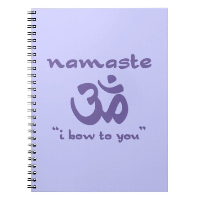 Namaste - I bow to you (in purple) Notebook (Front)