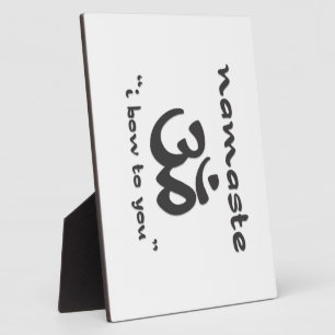 Namaste - I Bow To You Plaque