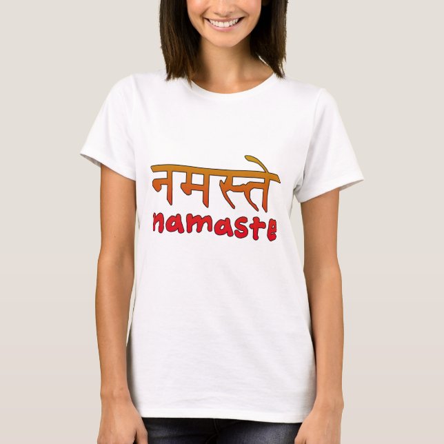 Namaste in English and Hindi Script T-Shirt (Front)