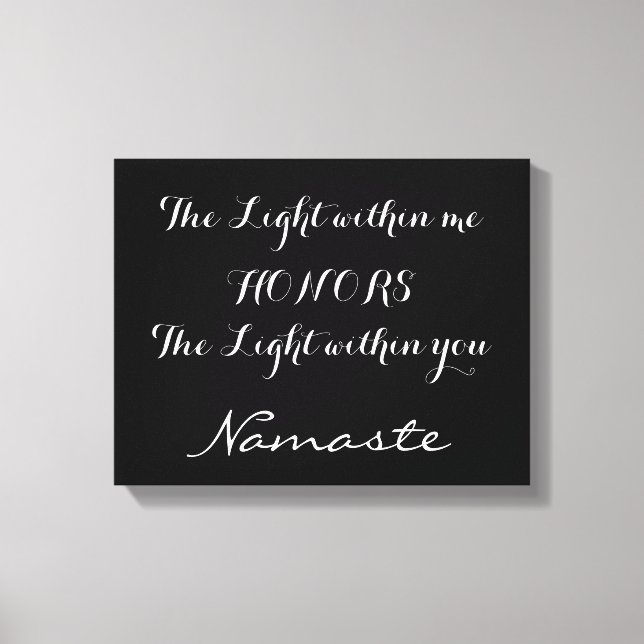 Namaste Inspirational Black White Typography Canvas Print (Front)