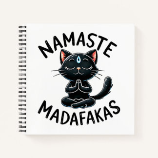 "Namaste Madafakas" Funny Cat Lover's Notebook