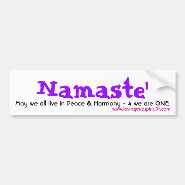 Namaste', May we all live in Peace  - Customised Bumper Sticker (Front)
