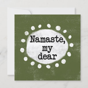 Namaste My Dear - Green Greeting Card