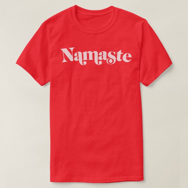 Namaste Retro Typography Design T-Shirt (Design Front)
