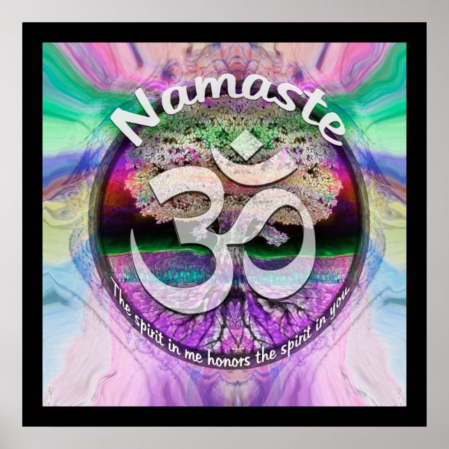 Namaste the spirit in me honors the spirit in you poster (Front)