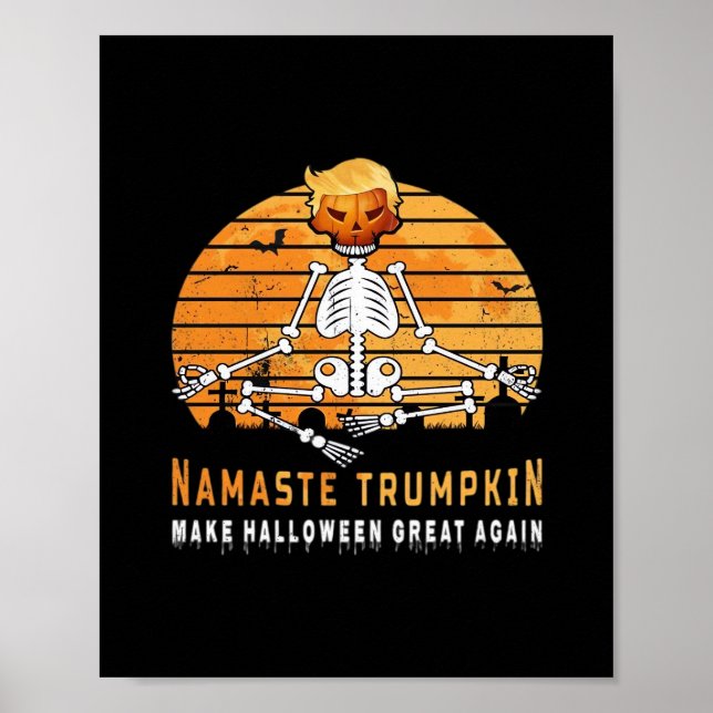 Namaste Trumpkin Make Halloween Great Again Medita Poster (Front)
